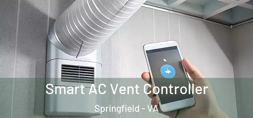 Smart AC Vent Controller Springfield - VA